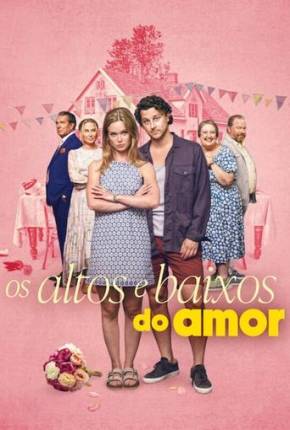 Filme Os Altos e Baixos do Amor 2025 Torrent