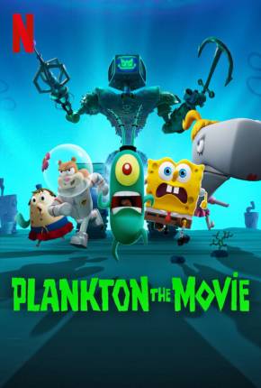 Filme Plankton - O Filme 2025 Torrent